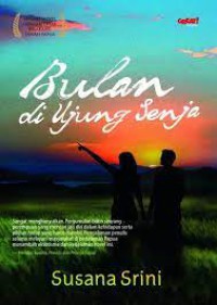 Bulan di Ujung Senja