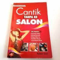 Cantik Tanpa Ke Salon