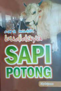 Cara Mudah Budidaya Sapi Potong