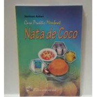 Cara Praktis Membuat Nata de Coco