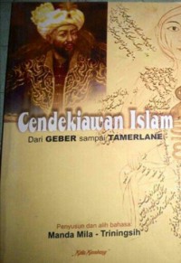 Cendekiawan Islam dari Geber sampai Tamerlane