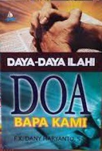 Daya-Daya Ilahi Do'a Bapa Kami