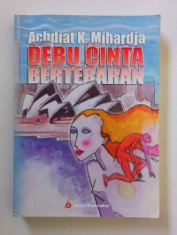 DEBU CINTA BERTEBARAN