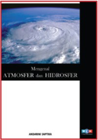 Mengenal Atmosfer & Hidrosfer