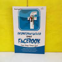 Ekspresikan Gaya Lo Lewat Facebook