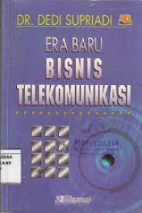 Era Baru Bisnis Telekomunikasi