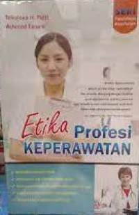 Etika Profesi Keperawatan