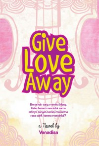 Give Love Away