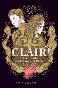 Clair: The Death that brings us closer