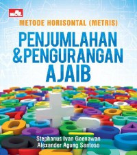 Metode Horisontal (Metris): Penjumlahan & pengurangan Ajaib