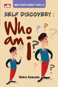 SELF DISCOVERY: WHO AM I