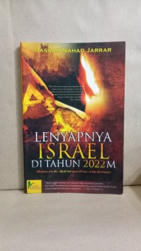 Lenyapnya Israel di Tahun 2022 M