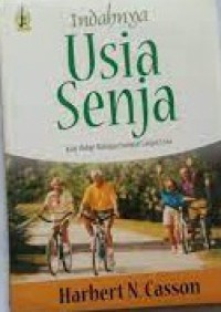 Indahnya Usia Senja