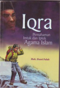 Iqra: Pemahaman Imtak dan Iptek Agama Islam