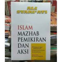 Islam Mazhab Pemikiran dan Aksi