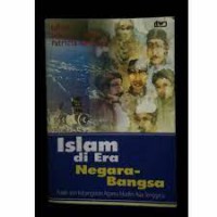 Islam Di Era Negara - Bangsa Politik dan Kebangkitan Muslim Asia Tenggara