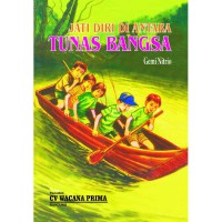 Jati Diri di Antara Tunas Bangsa