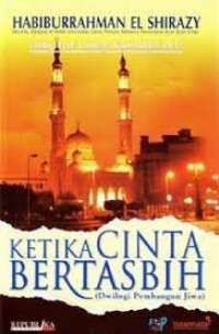 Ketika Cinta Bertasbih #1