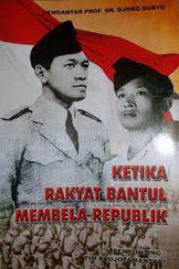 Ketika Rakyat Bantul Membela Republik