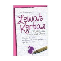 Lewat Kertas Kutitipkan Rindu Buat Ayah