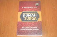 MEMBANGUN RUMAH di SURGA