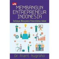 Membangun Entrepreneur Indonesia