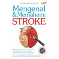 Mengenal dan Memahami Stroke