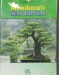 Menikmati Seni Bonsai