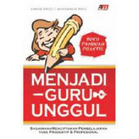 Menjadi Guru Unggul