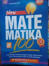 Matematika 100 : Cara Paling Mudah Mendapatkan Nilai 100