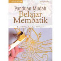 Panduan Mudah Belajar Membatik