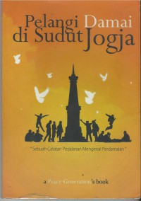 PELANGI DAMAI DI SUDUT JOGJA