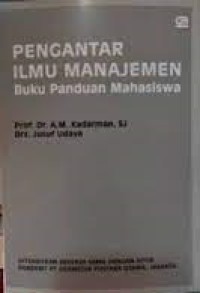 Pengantar Ilmu Manajemen: Buku Panduan Mahasiswa