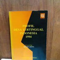 Profil Desa Tertinggal Indonesia 1994