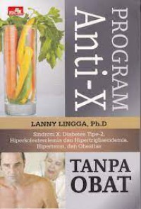 Program Anti- X Tanpa Obat