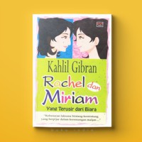 Rachel dan Miriam: Yang Terusir dari Biara