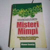 Rahasia Menyingkap Tabir Misteri Mimpi