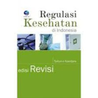 Regulasi Kesehatan di Indonesia