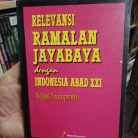 Relevansi Ramalan Jayabaya dengan Indonesia Abad XII