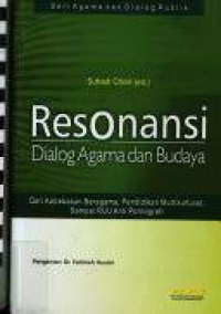 Resonansi Dialog Agama dan Budaya