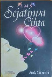 SMS Sejatinya Cinta