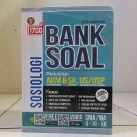 1700 plus BANK SOAL SOSIOLOGI SMA/MA X-XI-XII
