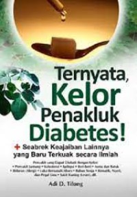 Ternyata, Kelor Penakluk Diabetes!