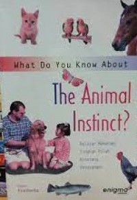 The Animal Instinct?