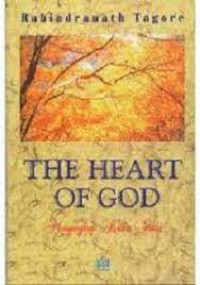 The Heart Of God: Menyingkap Kalbu Ilahi