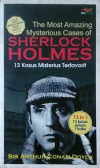 The Most Amazing Mysterious Cases of Sherlock Holmes : 13 Kasus Misterius Terfavorit