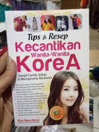 Tips dan Resep Kecantikan Wanita-Wanita Korea