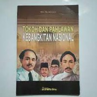 Tokoh dan Pahlawan Kebangkitan Nasional