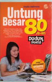 Untung Besar 80 Juta-an Duduk Doang