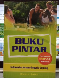 Buku Pintar Percakapan empat bahasa: Indonesia, Jerman, Inggris,Jepang